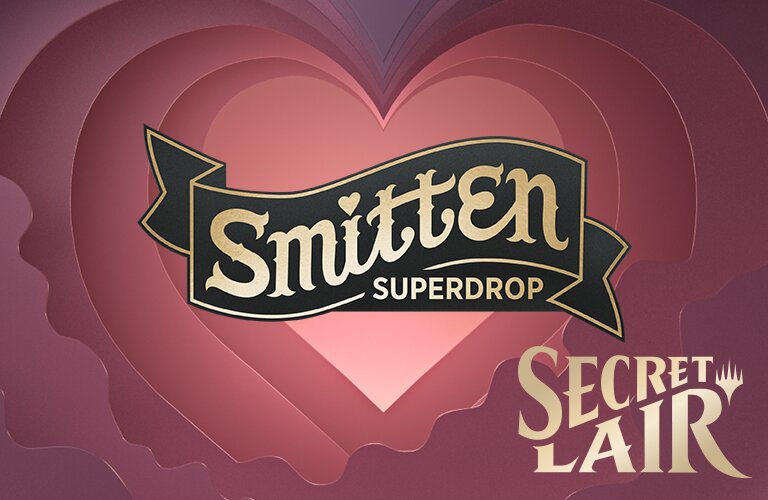 Se Anuncia El Secret Lair: Smitten Superdrop Que Celebra El Día De San Valentín.