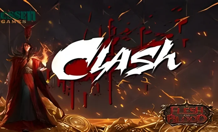 clash flesh and blood