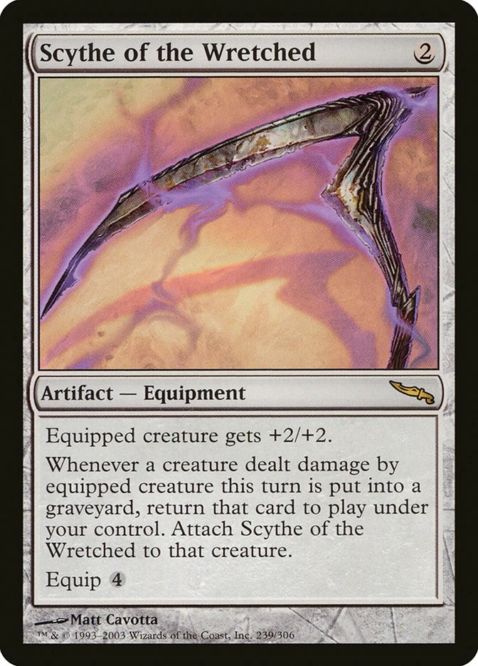 Scythe Of The Wretched MTG